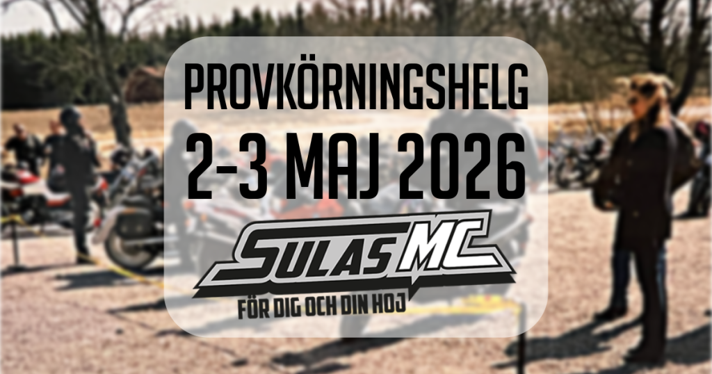 Provkörning MC i Uppsala hos Sulas MC, 3 och 4 maj